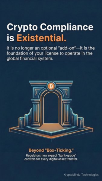 Why Crypto Compliance Is Now Existential, Not Optional - Kryptomindz Blog